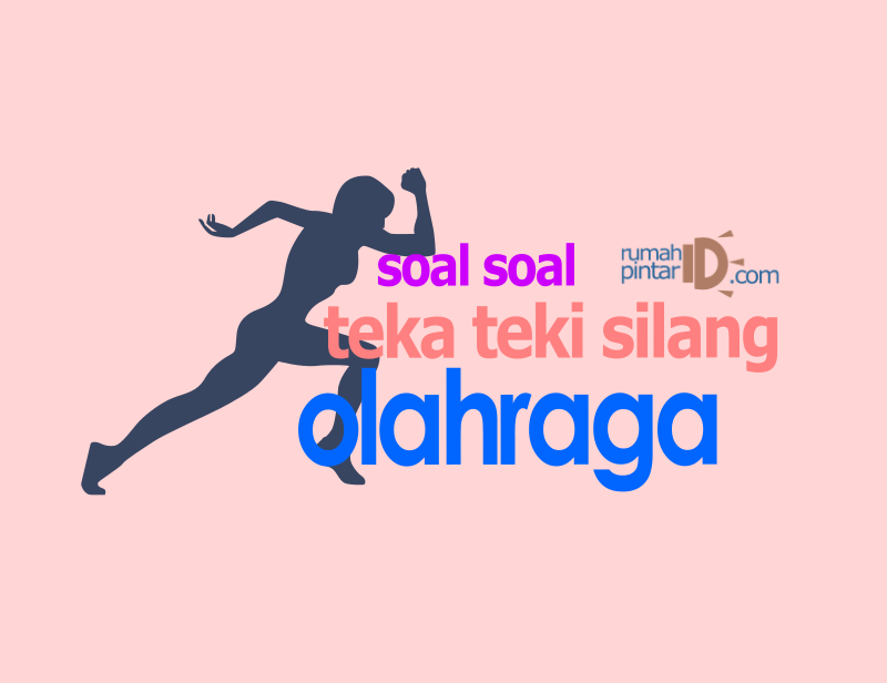Contoh soal teka-teki silang tema olahraga