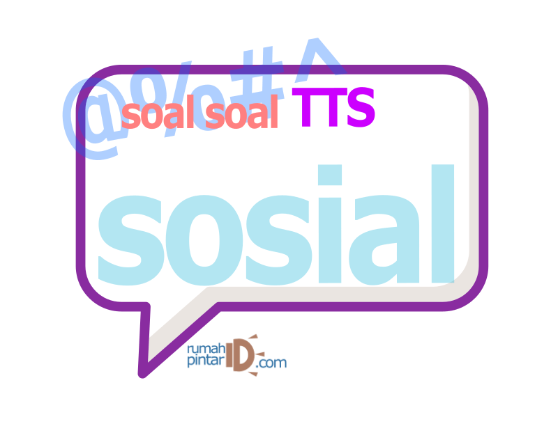 Kumpulan soal TTS tema sosial